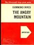 The Angry Mountain
