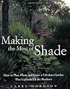 Making the Most of Shade