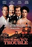Nothing But Trouble (1991)