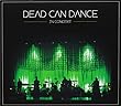 In Concert by Dead Can Dance (2013-04-16)【並行輸入品】