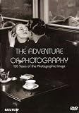 The Adventure of Photography