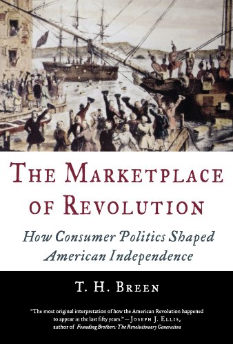 Cover image : The Marketplace of Revolution: How Consumer Politics Shaped American Independence