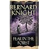 Fear In The Forest