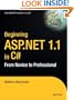 Beginning ASP.NET 1.1 in C#: From Novice to Professional (Novice to Professional)