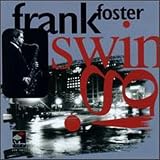 Revue Franck Foster  / Swing
