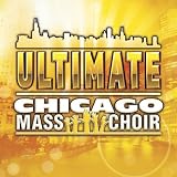 Best of the Chicago Mass Choir