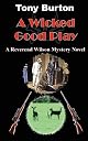 A Wicked Good Play