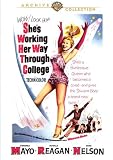 She`s Working Her Way Through College