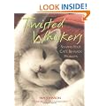 Twisted Whiskers: Solving Your Cat's Behavior Problems