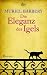 Die Eleganz des Igels: Roman