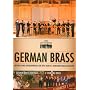 German Brass - Reise durch drei Jahrzehnte Brassgeschichte (2 DVDs)