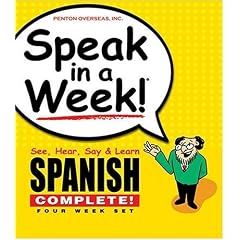 Speak in a Week!: See, Hear, Say & Learn Spanish: 4 week Set (Spanish Edition) by Inc Penton Overseas