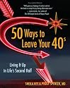 50 Ways to Leave Your 40s: Living It Up in Life's Second Half