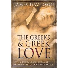 The GreekSeand Greek Love: A Radical Reappraisal of Homosexuality in Ancient Greece