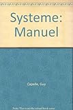 Systeme : méthode de française pour débutants