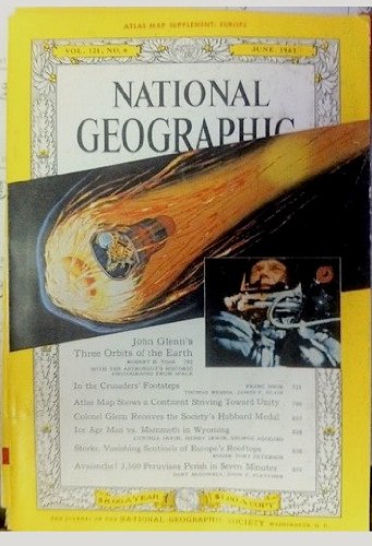 National Geographic Magazine: Vol.121, No.6, June 1962