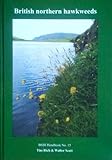 British northern hawkweeds : a monograph of British Hieracium section Alpestria