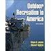 Outdoor Recreation in America - 6Th Edition