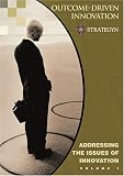 Addressing the Issues of Innovation, Vol 1