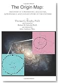 The Origin Map: Discovery of a Prehistoric, Megalithic, Astrophysical Map and Sculpture of the Universe