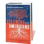 Becoming Americans: Four Centuries of Immigrant Writing
