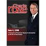 Charlie Rose with James Lilley & Chai Ling; Peter Duchin & Charles Michener (June 4, 1996)