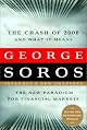 The Crash of 2008 and What it Means: The New Paradigm for Financial Markets