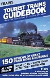 Tourist Trains Guidebook (Tourist Trains)