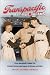 Transpacific Field of Dreams: How Baseball Linked the United States and Japan in Peace and War