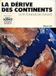 La derive des continents - La tectoni...