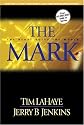 The Mark: The Beast Rules the World (Left Behind No. 8)