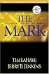 The Mark: The Beast Rules the World (Left Behind No. 8)