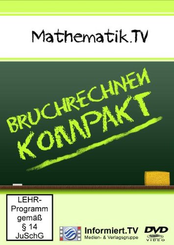 Mathematik.TV - Bruchrechnen kompakt