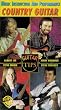 Country Guitar: Music Instruction and Performance [VHS]