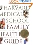 Harvard Medical School Family Health Guide