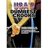 USA`s Dumbest Crooks