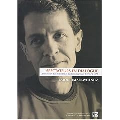 Spectateurs en dialogue : L'�nonciation dans le th��tre de Sa'dallah Wannous de 1967 � 1978