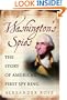 Washington's Spies: The Story of America's First Spy Ring