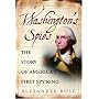 Washington's Spies: The Story of America's First Spy Ring