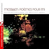 Messiaen: Poemes Pour Mi (Digitally Remastered)