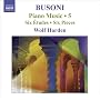 Busoni: Piano Music Vol.5