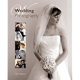 Wedding Photography: The Complete Guideby Mark Cleghorn
