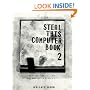 Steal This Computer Book 2 : What They Won't Tell You About the Internet