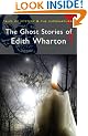 Ghost Stories of Edith Wharton (Wordsworth Mystery & Supernatural) (Tales of Mystery & the Supernatural)