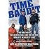 Time Bandit: Two Brothers, the Bering Sea, and One of the World's Deadliest Jobs