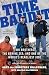 Time Bandit: Two Brothers, the Bering Sea, and One of the World's Deadliest Jobs