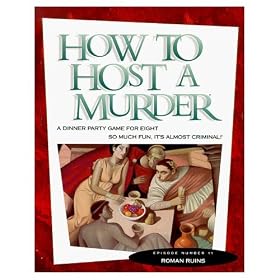 How To Host A Murder Roman Ruins Dinner Game
