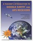 A Teachers' Introduction to Google Earth and GPS Receivers