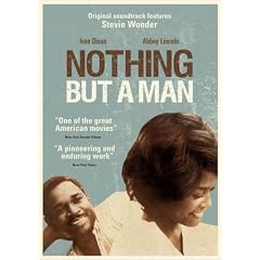 Nothing But A Man [1964] [DVD]