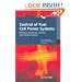Control of Fuel Cell Power Systems: Principles, Modeling, Analysis and Feedback Design (Advances in Industrial Control)